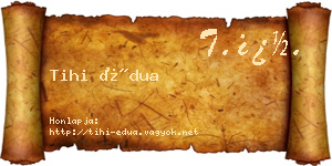 Tihi Édua névjegykártya